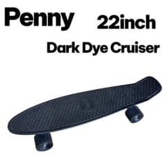 Penny 22inch Dark Dye Cruiser ペニー クルーザー Penny 22inch Dark Dye Cruiser ペニー クルーザー - メルカリ