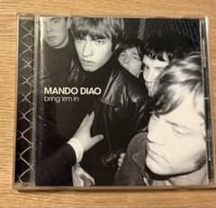 オリジナル　限定300 Mando Diao – Bring 'Em In Mando Diao Bring 'Em In 日本盤 ボーナストラック3曲入 - メルカリ