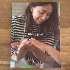 life is good 東原亜希の幸せな家族をつくる日々のサムネイル