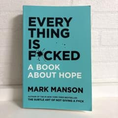 Everything Is F*cked Mark Manson 洋書のサムネイル