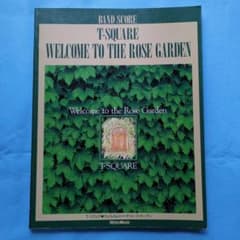 T-SQUARE 楽譜 Welcome to the Rose Garden - メルカリ