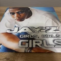 Jay-Z / Girls, Girls, Girls