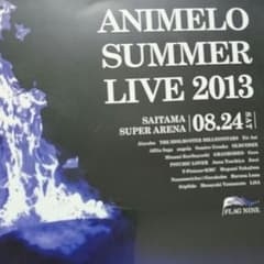 Animelo Summer Live 2013-FLAG NINE-8.24…のサムネイル
