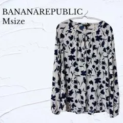 美品✨BANANA REPUBLIC 【Mサイズ】花柄 ブラウス 長袖