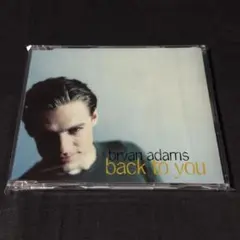 BRYAN ADAMS / BACK TO YOU