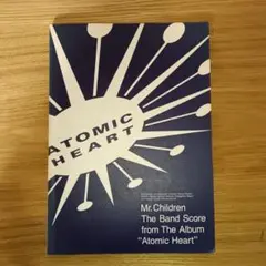 Mr.Children Atomic Heart バンドスコア