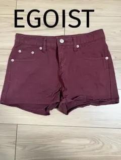 EGOIST エゴイスト　ショートパンツ