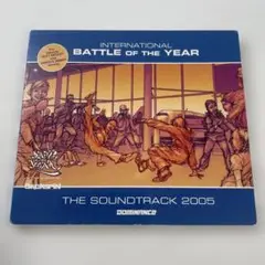 Battle Of The Year 2005 The Soundtrack