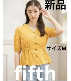 新品・タグ付き♡fifth フィフス フロントボタンウエストマークブラウス M