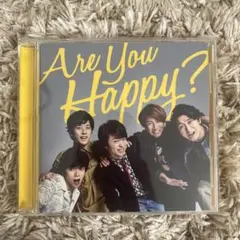 Are you Happy?