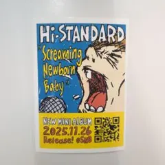 ステッカー　Hi-STANDARD Screaming Newborn Baby