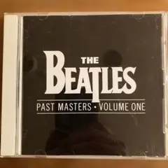 ザ・ビートルズ PAST MASTERS VOLUME ONE