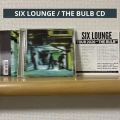 SIX LOUNGE / THE BULB CD