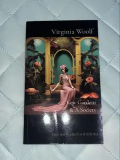 Kew Gardens & A Society Virginia Woolf