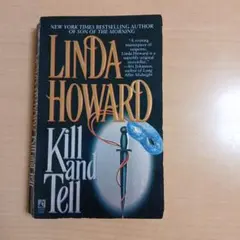 Kill and Tell Linda Howard