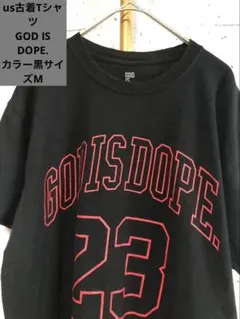 USA古着 「GOD IS DOPE.」プリントカラー「ブラック」