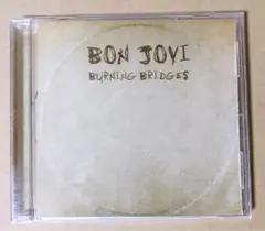 A) ボン・ジョヴィ / バーニング・ブリッジズ