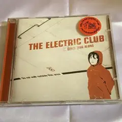 THE ELECTRIC CLUB「Come Sing Along」CD