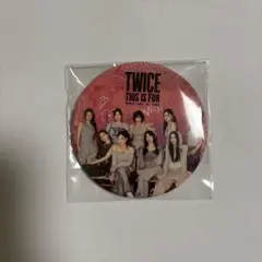TWICE 缶バッジ THIS IS FOR アプグレ 特典