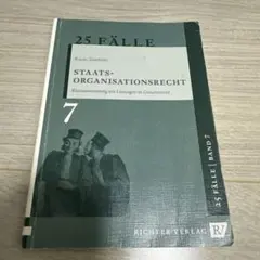 25 Fälle Staatsorganisationsrecht Band 7