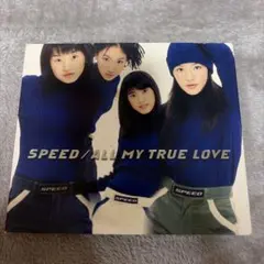 SPEED ALL MY TRUE LOVE CD