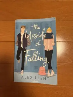 The Upside of Falling by Alex Light
