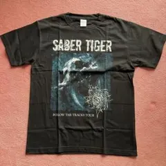 SABER TIGER FOLLOW THE TRACKS TOUR Tシャツ
