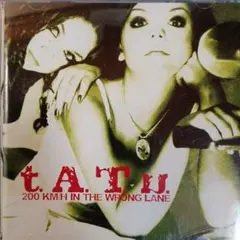 t.A.T.u. 200 KM/H IN THE WRONG LANE