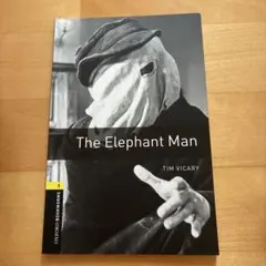 The Elephant Man by Tim Vicary エレファントマン