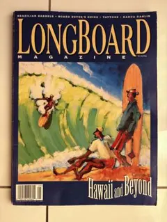 LONGBOARD MAGAZINE Hawaii and Beyond