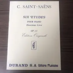 C. SAINT-SAËNS 六つのエチュード OP.111 ピアノ楽譜