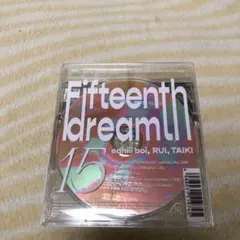15thdream!! edahili boji, RUI, TAIKI