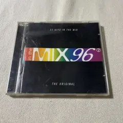 in the MIX 96 ② 2枚組コンピCD UKクラブ系ヒット 37曲収録