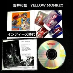 URGH! URGH!POLICE 　吉井和哉　YELLOW MONKEY