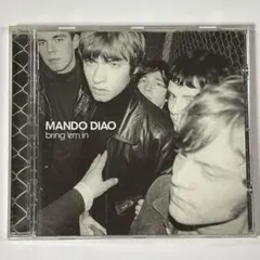 Mando Diao CD 2枚セット Bring 'em In - メルカリ