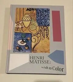 HENRI MATISSE: The Path to Color