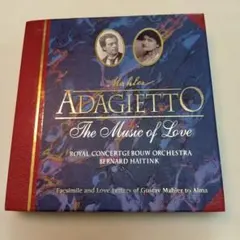 Mahler Adagietto The Music of Love CD