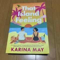 That Island Feeling / KARINA MAY