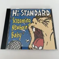Hi-STANDARD Screaming Newborn Baby