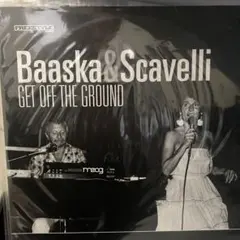 Baasca & Scavelli Get Off The Ground