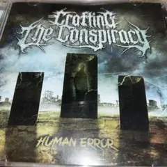 デスコア Crafting the Conspiracy /HumanError