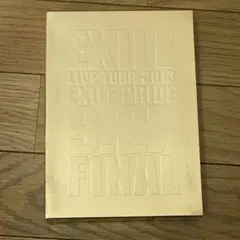 EXILE LIVE TOUR 2013 EXILE PRIDE FINAL