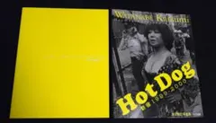 【Hot Dog： 新宿 1999-2000 渡辺克巳写真集】　★サイン入り Hot dog : 新宿1999-2000 : 渡辺克巳写真集(渡辺克巳 著) / ミキ書房