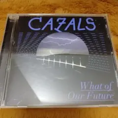 1-1400 CAZALS(カザルス) / What of Our Future