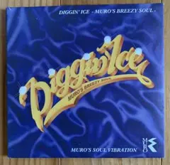 Diggin' Ice - Muro's Breezy Soul