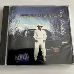 g-rap Big Daddy Somethin' Ta Roll To