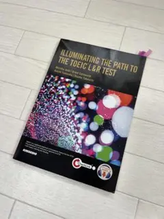 ILLUMINATING THE PATH TO THE TOEIC L&R