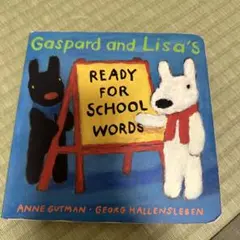 Gaspard and Lisa's Ready for School