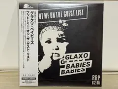GLAXO BABIES PUT ME ON THE GUEST LIST