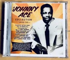 The Johnny Ace Collection 1952-55